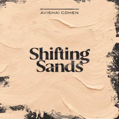 Cohen Avishai Trio - Shifting Sands - CD