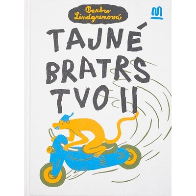 Tajné bratrstvo II. - Barbro Lindgrenová