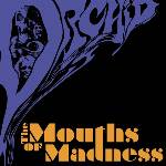 Nuclear Blast Orchid: Mouths Of Madness - CD (075509)