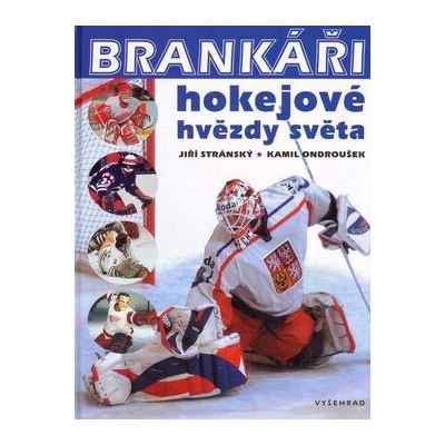 Brankáři, hokejové hvězdy světa