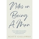 Notes on Being a Man
