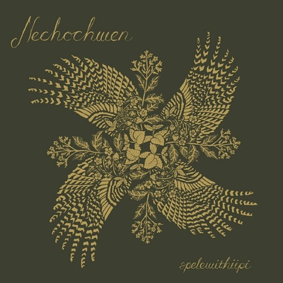Nechochwen - Spelewithiipi, Vinyl