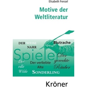 Motive der Weltliteratur | Elisabeth Frenzel (ISBN: 9783520301079)