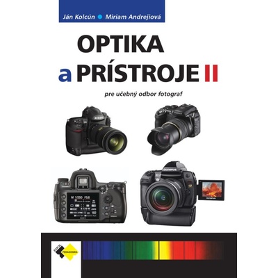 Optika a prístroje II pre UO fotograf