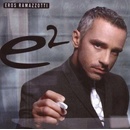 RAMAZZOTTI, EROS - E2 (2CD)