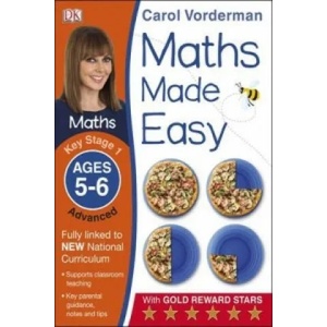 Maths Made Easy: Advanced, Ages 5-6 (Key Stage 1) | Carol Vorderman (2014)