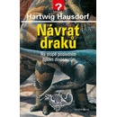 Návrat draků - Na stopě posledním žijícím dinosaurům - Hausdorf Hartwig