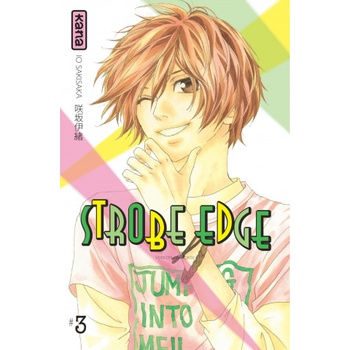 Strobe Edge - Tome 3 | Io Sakisaka