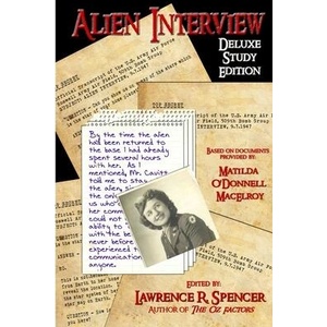 Alien Interview - Deluxe Study Edition (ISBN: 9780557130740)