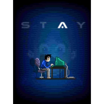 STAY