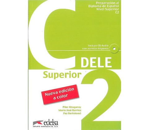 Preparacion DELE C2 Libro + CD Ed. 2012