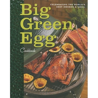 Big Green Egg Cookbook
