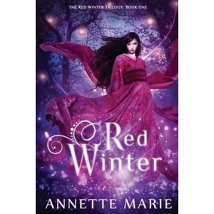 Red Winter | Annette Marie (ISBN: 9781988153087)
