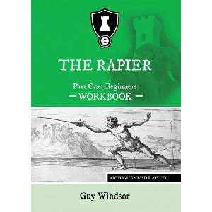 Rapier Part One Beginners Workbook | Guy Windsor (ISBN: 9789527157442)