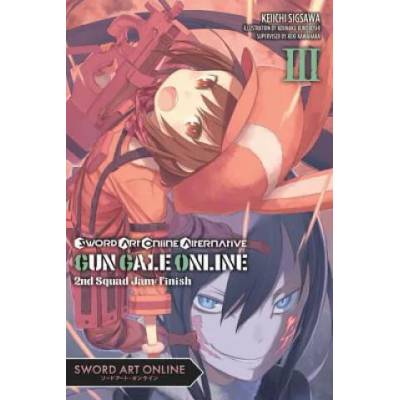 Sword Art Online Alternative Gun Gale Online, Vol. 3 (light novel) | Reki Kawahara