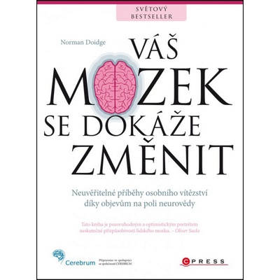 Váš mozek se dokáže změnit