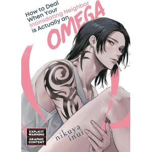 How to Deal When Your Intimidating Neighbor is Actually an Omega 1 (ISBN: 9798888774274)