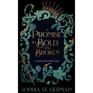A Promise So Bold and Broken (ISBN: 9781496764737)