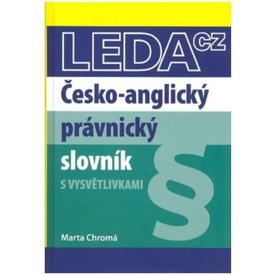 Česko-anglický právnický slovník 3. vydání – Hledejceny.cz