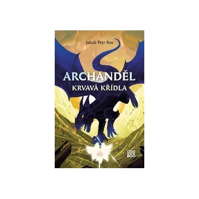 Archanděl - Krvavá křídla