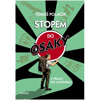 Stopem do Ósaky Tomáš Poláček