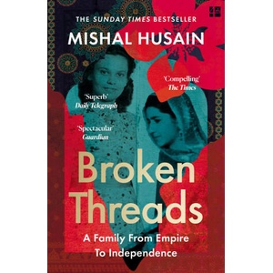 Broken Threads | Mishal Husain (2025)
