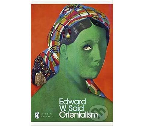 Orientalism - E. Said