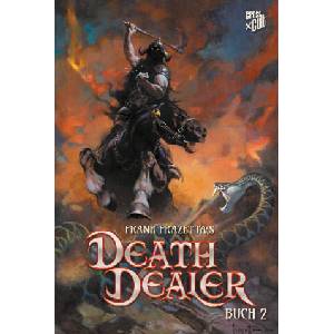 Frank Frazettas Death Dealer 2 | Micheal Moreci, Frank Frazetta, Esau Escorza, Frank Neubauer (ISBN: 9783986666187)