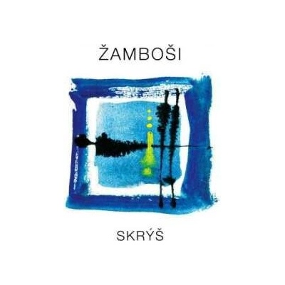 Žamboši - Skrýš CD