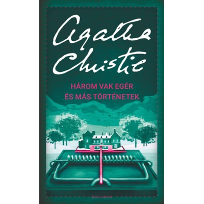 Három vak egér és más történetek