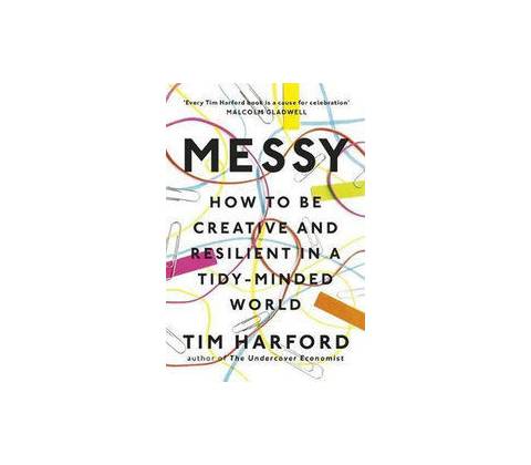 Messy - Tim Harford