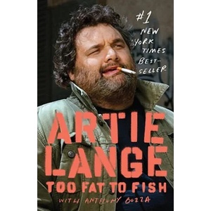 Too Fat to Fish | Artie Lange, Anthony Bozza, Howard Stern (ISBN: 9780385526579)