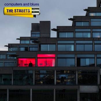 The Streets - Computers And Blues (CD) (0825646751020)