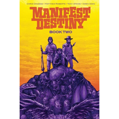 Manifest Destiny Deluxe Book Two