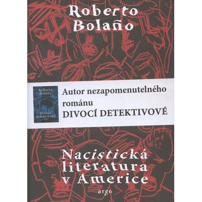 Nacistická literatura v Americe - Roberto Bolaňo