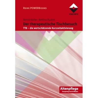 Der Therapeutische Tischbesuch