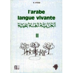 L'arabe langue vivante Volume 2 | Hamida Atoui (ISBN: 9782850692376)