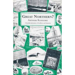 Great Northern? | Arthur Ransome (ISBN: 9780099427261)