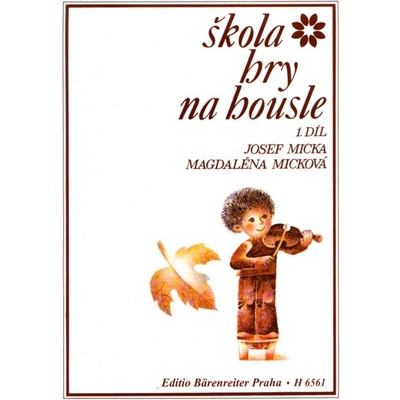 Micka - Micková Škola hry na housle 1 Noty