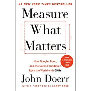 Measure What Matters (ISBN: 9780525536222)