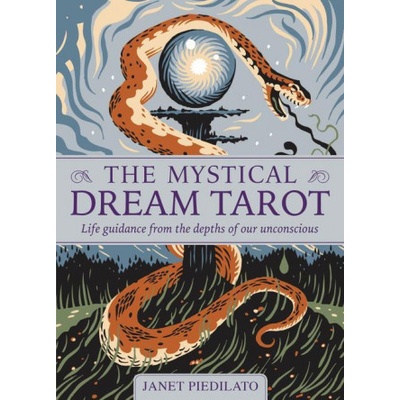 The Mystical Dream Tarot: Life Guidance from the Depths of Our Unconscious