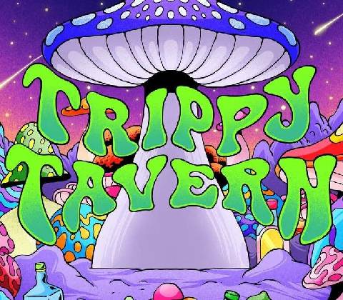 Trippy Tavern
