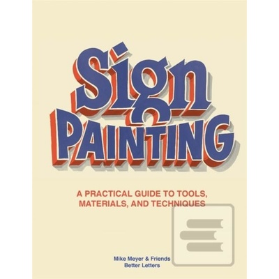 Sign Painting - Mike Meyer