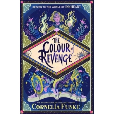 Inkheart 4: The Colour of Revenge PB - Cornelia Funke