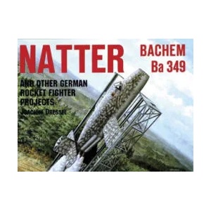 Natter and Other German Rocket Jet Projects | Joachim Dressel (ISBN: 9780887406829)