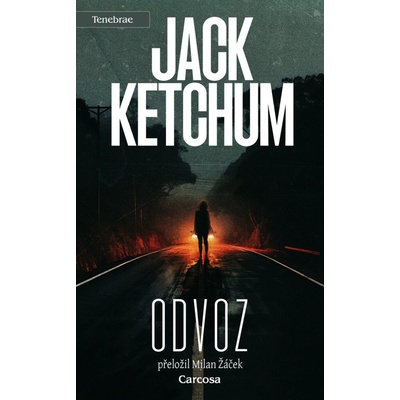 Odvoz - Jack Ketchum