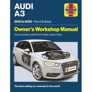 Audi A3 2012 - 2020 Petrol & Diesel - Owners Workshop Manual - Now includes additional online repair data | Haynes Group LTD (ISBN: 9781785219337)