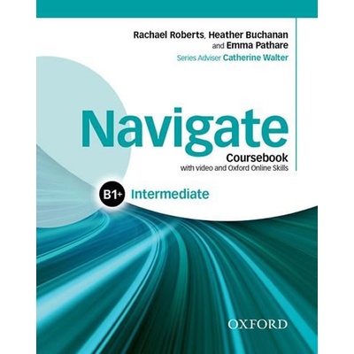 Navigate Intermediate B1+ Student´s Book with DVD-ROM a Online Skills