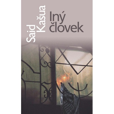 Iný človek - Said Kašua