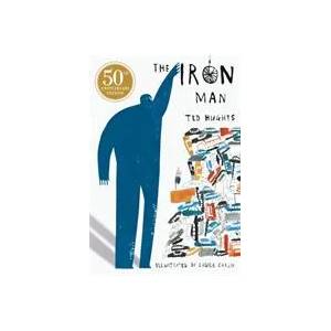 Iron Man | Ted Hughes (ISBN: 9781406378412)